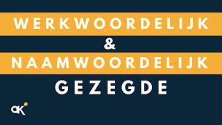 Werkwoordelijk en naamwoordelijk gezegde [upl. by Newfeld28]