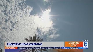 Excessive heat warnings advisories extended through Monday in SoCal [upl. by Antony]