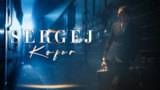 SERGEJ  KOFER  OFFICIAL VIDEO 2021 [upl. by Aidyl]