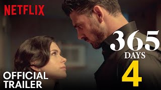 365 Days Part 4 Trailer 2024  Release Date News  Netflix  Romantic Plot [upl. by Akira]