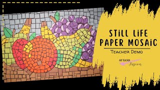 Still Life Paper Mosaic Demo [upl. by Linskey]