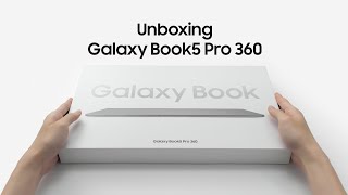 Galaxy Book5 Pro 360  Unboxing l Samsung [upl. by Rosemarie]