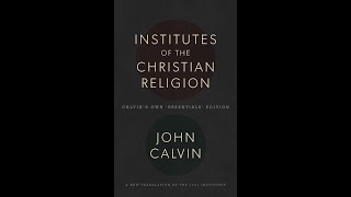 quotInstitutes of the Christian Religionquot by John Calvin  quotWhat’s on My Shelfquot Book Review Series 📚 [upl. by Isidoro713]