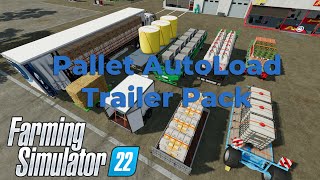 FS22 Autoload Stock Trailer Pack Pallet Bale Big Bag and more [upl. by Sirromaj435]