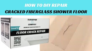 HOW TO REPAIR FLOOR CRACK IN FIBERGLASS SHOWER [upl. by Marney]