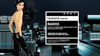 HKR0923 The Hedkandi Radioshow with Mark Doyle [upl. by Demona]