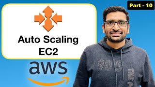 AWS EC2 Auto Scaling  Step By Step Tutorial  Part  10 [upl. by Diver759]