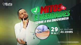 Via de Administração de Medicamentos Endovenosa  Mitos e Verdades 66 [upl. by Alletsirhc]