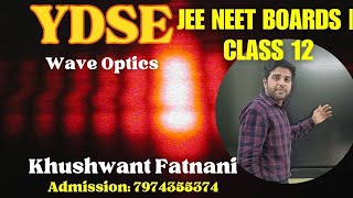 Wave Optics  Cases in YDSE JEE NEET MHTCET HSC CBSE Class 12  Khushwant Fatnani Physics [upl. by Bullen]