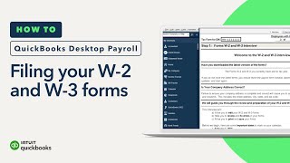 How to file your W2 and W3 forms in QuickBooks Desktop Payroll Enhanced [upl. by Oys278]