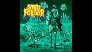 Stupeflip  Stup Forever Full Album [upl. by Tilney216]