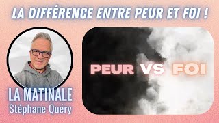 Vaincre la peur par la foi  comment gagner du terrain sur le doute   Avec Stéphane Quéry [upl. by Ulland]