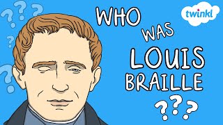 Who Was Louis Braille  World Braille Day  4 January  All About Louis Braille for Kids  Twinkl [upl. by Birgit137]