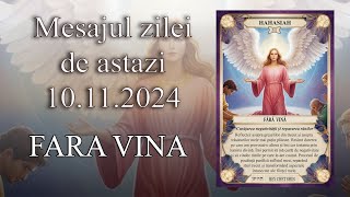 Mesajul zilei de astazi 10 Noiembrie 2024 [upl. by Florencia]