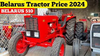 Belarus 510 Tractor Price Update Today In Pakistan 2024Belarus Tractor Russian Tractor Price [upl. by Burra876]