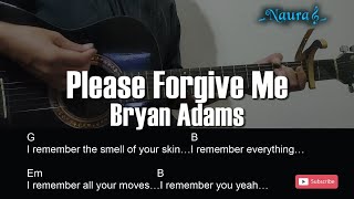 Bryan Adams  Please Forgive Me Guitar Chords Lyrics [upl. by Ijnek]