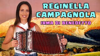 REGINELLA CAMPAGNOLA  IRMA DI BENEDETTO  Organetto Abruzzese Accordion [upl. by Agee939]