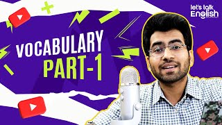 VOCABULARY PART 1  OVERCASTBELITTLEREJUVENATE BY AMAN MASKEEN [upl. by Airrehs]