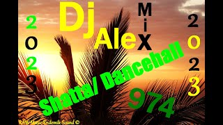 shatta dancehall mix 2023 by Dj Alex 🇷🇪 nouveauté 974 T matt PLL Xman Biloot Dj Sebb Kalash [upl. by Tina]