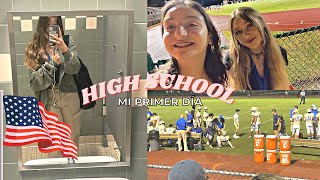 🇺🇸 MI PRIMER DÍA DE HIGH SCHOOL EN ESTADOS UNIDOS 🇺🇸 [upl. by Armat]