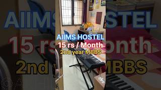 AIIMS ke 15 Rs ka hostel kaisa hai   aiims mbbs neet neetmotivation [upl. by Alakam319]