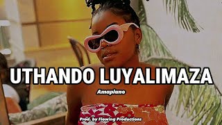 Wanitwa Mos x Nkosazana Daughter amp Master KG  UTHANDO LUYALIMAZA Feat Kabza De Small x Makhadzi [upl. by Seena]