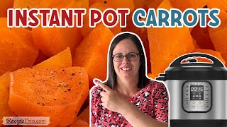 Instant Pot Carrots pressure cooker carrots [upl. by Mayman]