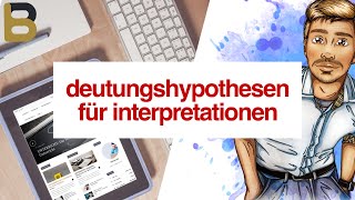 Arbeitshypothesen und Deutungshypothese formulieren Kurzgeschichten Gedichte Texterörterung [upl. by Caddric613]