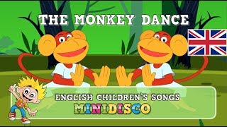 Children’s Songs  THE MONKEY DANCE  Cartoon  Mini Disco [upl. by Metzgar]