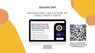 154 Navigating the Future of FirstParty Data [upl. by Oler]