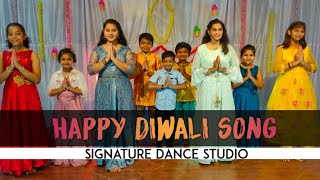 Happy Diwali Song Dance  Signature Dance Studio And Teamhappydiwali [upl. by Oijimer23]