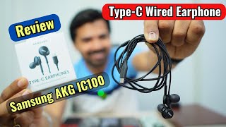 Samsung AKG IC100 TypeC Earphone Review  Best Compatible USBC Wired Earphone [upl. by Hatnamas652]