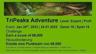 TriPeaks Adventure  Expert 19  Jan 24th 2023 [upl. by Pandora416]