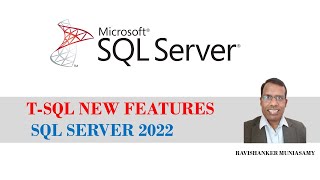 New TSQL Features of SQL Server 2022 [upl. by Kyred]