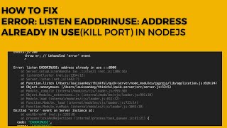 How to fix Error listen EADDRINUSE address already in use Kill port IN nodejs [upl. by Dyun]