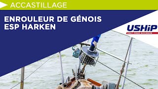 Enrouleur de génois ESP Harken est chez USHIP [upl. by Dani]