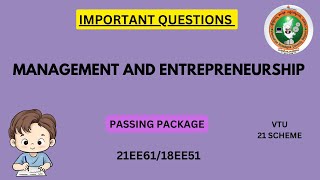 Management and Entrepreneurship VTU  Important Questions 21 Scheme  21EE61 VTU [upl. by Aelaza]