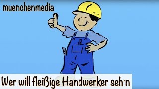 🎵 Wer will fleissige Handwerker sehn  Dance   Kinderlieder deutsch  Kinderparty  muenchenmedia [upl. by Zanlog760]