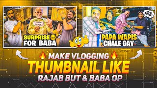 How To Make Thumbnail Like rajabbutt94 And BabaOpVlog [upl. by Norbert]