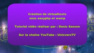 Création de virtualhosts sous easyphp et wamp [upl. by Attelrak]