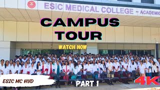 Campus Tour  ESIC Medical College  Hyderabad  neet [upl. by Billye]