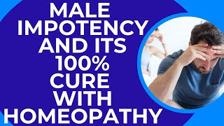 IMPOTENCY IN MALE  नपुंसकःता नपुंसकःता का शर्तिया इलाज  BEST HOMEPATHIC MEDICINE FOR IMPOTENCY [upl. by Ariaet]