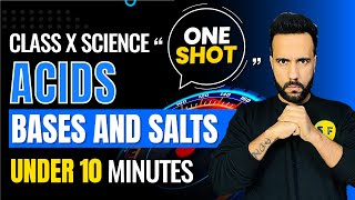 Acid Bases and Salts One Shot Under 10 Minutes  Class 10 Chemistry CBSE 202324  By Ashu Sir [upl. by Azile]