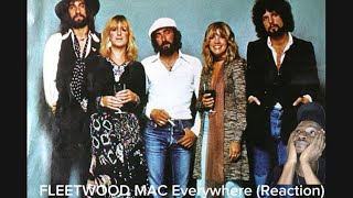 FLEETWOOD Mac ‘Everywhere’ Reaction [upl. by Leandra]