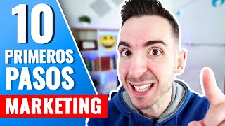 10 PRIMEROS PASOS para ESTUDIAR MARKETING DIGITAL [upl. by Enaoj]