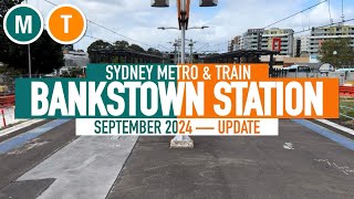 Bankstown Station Sydney Metro amp Trains — September 2024 [upl. by Soinotna]