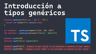 TypeScript tipos genéricos ¡Mejora la reutilización de tu código [upl. by Annawahs]