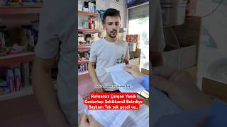 GAZİANTEP ŞEHİTKAMİL BELEDİYE BAŞKANI TEK TEK GEZDİ VEsondakika gaziantep haber [upl. by Ungley]