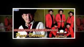 Paco Barron y sus Norteños Clan  Duele Mucho Romper Un Corazon [upl. by Lucy]