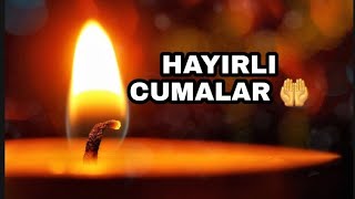 Cuma Mesajları Cuma Mesajları resimli 2022 Hayırlı Cumalar 🤲 [upl. by Fortna534]